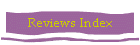 Reviews Index